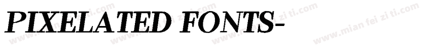 Pixelated Fonts字体转换